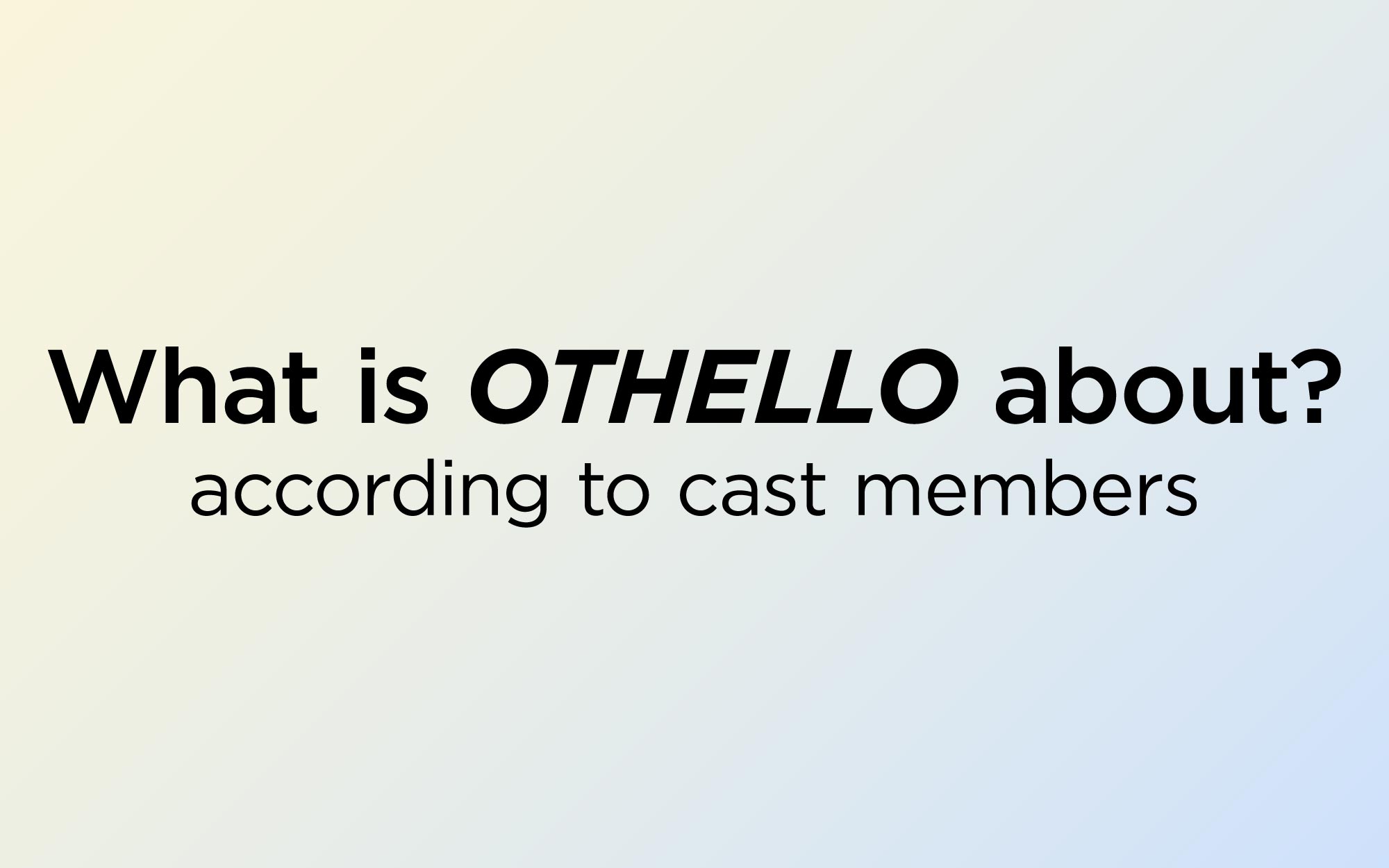 Othello | A.R.T.