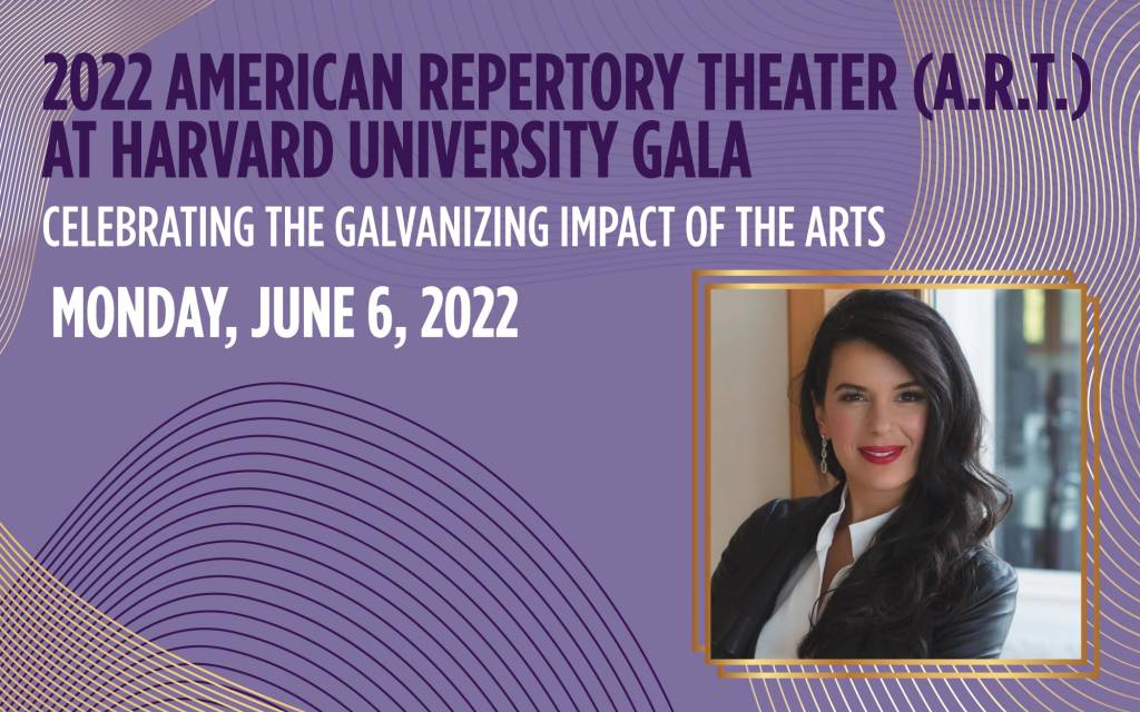 2022 A.R.T. Gala American Repertory Theater